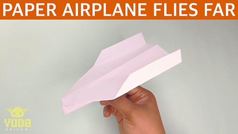 How To Make A Paper Airplane That Flies Far - Easy And Step By Step Tutorial