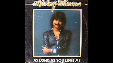 Mickey Thomas - As Long As You Love Me (1979) [Complete LP]