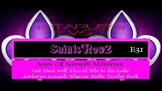 SaintsRow2 [E31] The Sons of Samedi Story Missions1