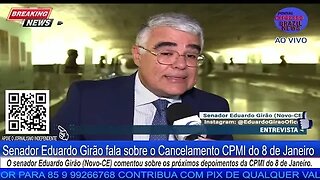 Senador Eduardo Girão fala sobre o Cancelamento CPMI do 8 de Janeiro