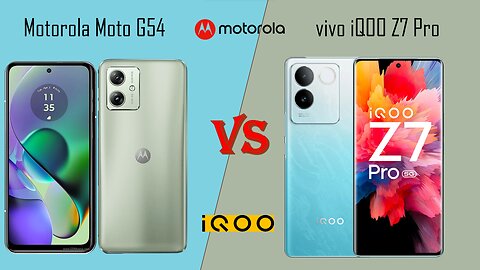 Motorola Moto G54 VS Vivo IQOO Z7 Pro | Comparison | @technoideas360 ​