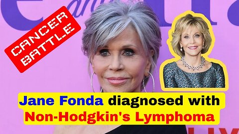 Jane Fonda, actor and climate activist, diagnosed with non-Hodgkin's lymphoma #janefonda #texasnews