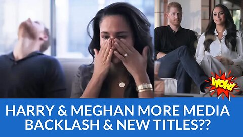Prince Harry and Meghan Markle Face Media Backlash and New Titles? #meghanmarkle #princeharry