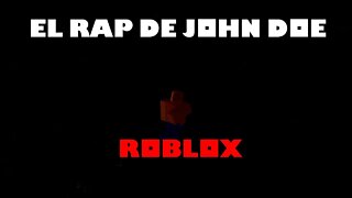 John Doe Rap Prod:Rap Et Mixer Mielodías Video Lirico