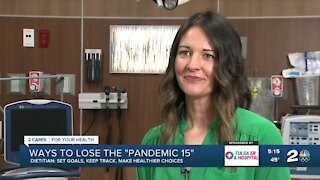 Health News 2 Use: Ways to lose the 'quarantine 15'