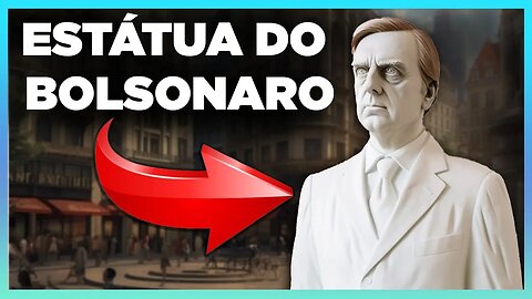 O PT vai fazer uma ESTÁTUA do Bolsonaro?