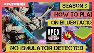 CARA BERMAIN APEX LEGENDS MOBILE DI EMULATOR BLUESTACKS TANPA TERDEKETSI ( NOT WORKING )