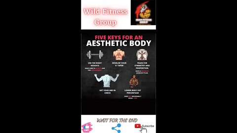 🔥Five keys for an aesthetic body🔥#shorts🔥#viralshorts🔥#fitnessshorts🔥#wildfitnessgroup🔥