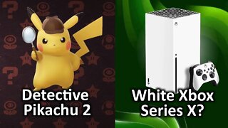 Detective Pikachu 2 Soon? White Xbox Series X. GTA6 Hacker Caught.