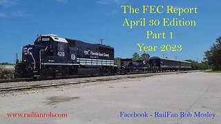 Florida East Coast Railway Report April 20 to 22 2023 #railfanrob #rrmrailvideos #fecreport