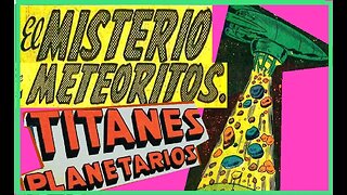 20 EL MISTERIO DE LOS METEORITOS #comics #gibi #quadrinhos #historieta