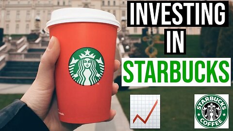 Is Starbucks Stock A Buy In 2018/2019?