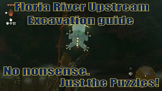 Floria River Upstream Excavation cave guide & Bubbulfrog location - Faron Woods | Zelda TOTK