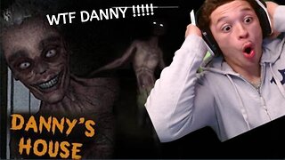 LET'S PLAY!!! | DANNY'S HOUSE | IM NEVER PLAYING THIS AGAIN....