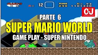 Super Mario World | Game Play - Super Nintendo | Parte 6