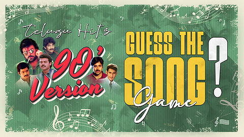 Telugu Guess the Songs 90's Hits-1 by Lyrics and BGM | Fun Party Games | No Cards Games