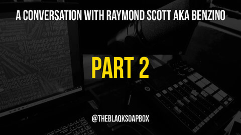 A Conversation With Raymond Scott aka Benzino (Part 2)