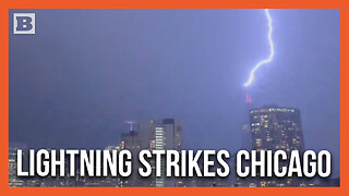 Thunder in the Windy City! Lighting Hits Willis Tower In Chicago