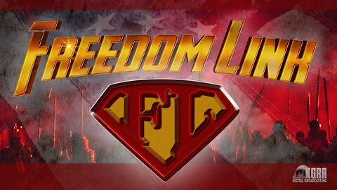The Freedom Link - March 25th 2023