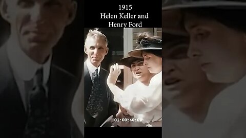 Henry Ford and Helen Keller met in 1915 #history #1915