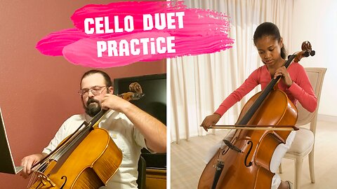 Cello Duet Practice