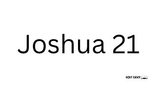 Joshua 21 - Daily bible Chapter