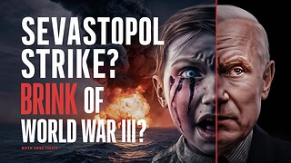 Sevastopol Strike: Are We on the Brink of World War III?