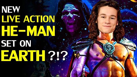 New live action He-Man found, upcoming movie to be set on earth?!?