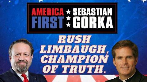 Rush Limbaugh, champion of truth. Thomas D. Williams with Sebastian Gorka on AMERICA First