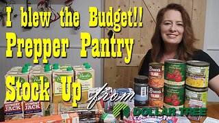 Prepper Pantry Budget Stock Up from Dollar Tree ~ Preparedness