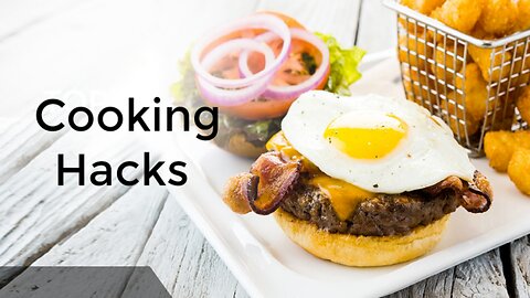Useful cooking hacks