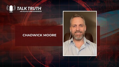 Talk Truth 09.08.23 - Chadwick Moore
