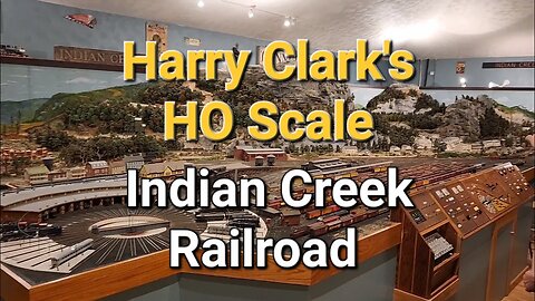 Harry Clark's HO scale Indian creek valley railroad