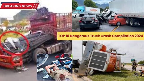 TOP 10 Dangerous Truck Crash Compilation 2024 - Crazy Truck Crashes - IDIOT TRUCK DRIVERS FAILS 2024