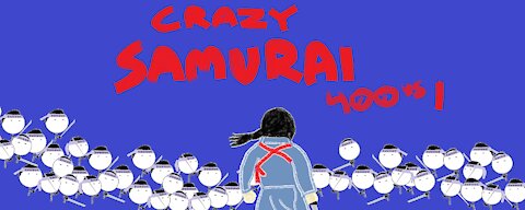 Crazy Samurai 400 vs 1
