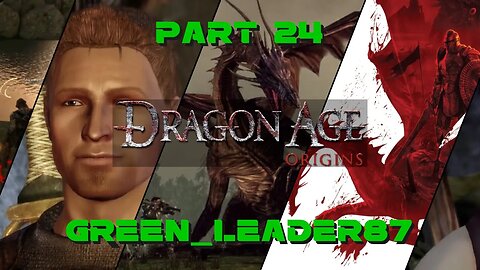 Dragon Age: Origins - Part 24 | Defeating the Archdemon | VOD 03/23/2023