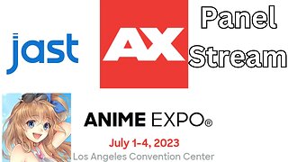 Anime Expo 2023 Panel Stream - Visual Novel and Eroge Publishing Panel with JAST - 18+