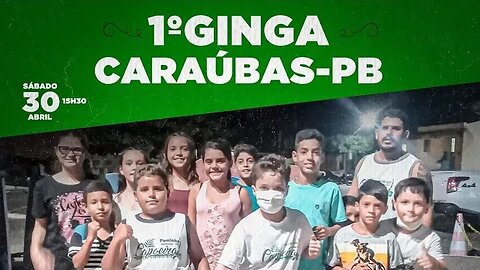 1° Ginga Caraúbas-PB