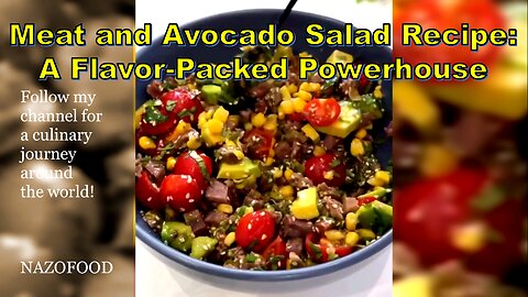 Meat and Avocado Salad Recipe: A Flavor-Packed Powerhouse #KetoDiet #ProteinPacked