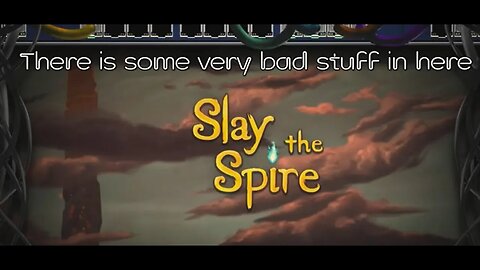 Exposing Darkness In Slay The Spire [Christian Discernment Ministry]