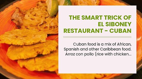 The smart Trick of El Siboney Restaurant - Cuban Restaurant, Cuban Dining That Nobody is Discus...