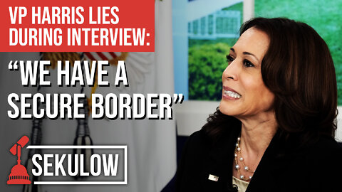 VP Harris Lies During Interview: “We Have A Secure Border”