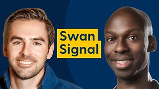 Sam Callahan & Obi Nwosu | Swan Signal | EP 114