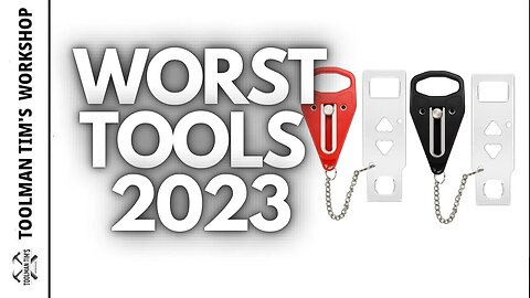 WORST TOOLS OF 2022