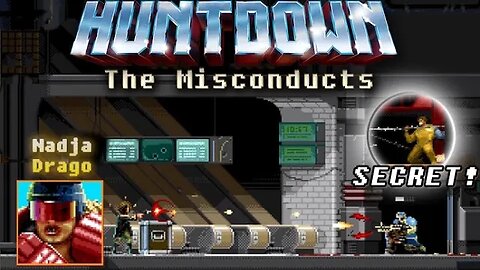 Huntdown: The Misconducts #2 - Nadja Drago (with commentary) PS4
