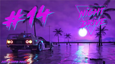 AOR & Hard Rock | Night Drive #14