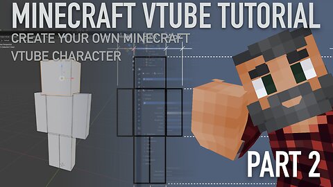 Minecraft Player Character vTuber Creation Tutorial | Part 2 | Blender | VRM | 3tene