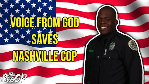 Nashville Cop Claims He Heard Message From God That Saved Him From RV Explosion