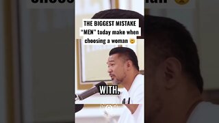 THE BIGGEST MISTAKE “MEN” Make When Choosing a Woman 🤯