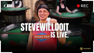 High Stakes Gambling With SteveWillDoIt !roobet